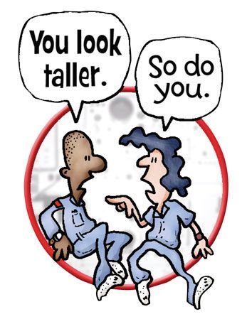 You look taller
